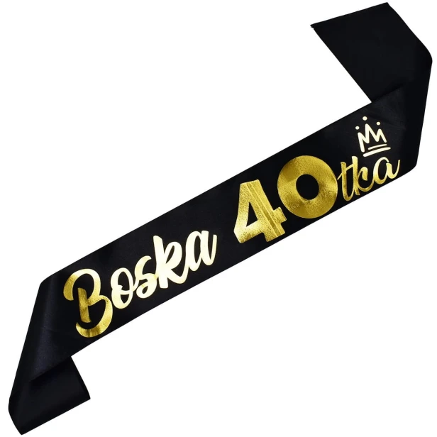 Szarfa na 40 urodziny Boska 40-tka - czarna, zloty nadruk