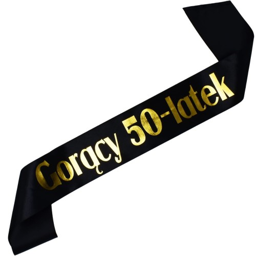 Szarfa na 50 urodziny Goracy 50-latek - czarna, zloty nadruk