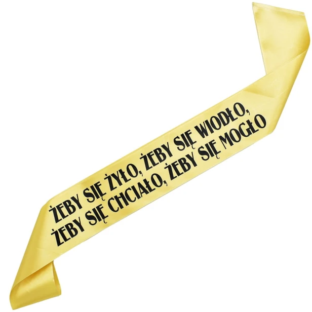 Szarfa zlota Zeby sie zylo, zeby sie wiodlo, zeby sie chcialo, zeby sie moglo - czarny nadruk