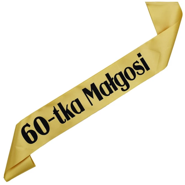 Szarfa na 60 urodziny 60-tkaz imieniem - zlota, czarny nadruk