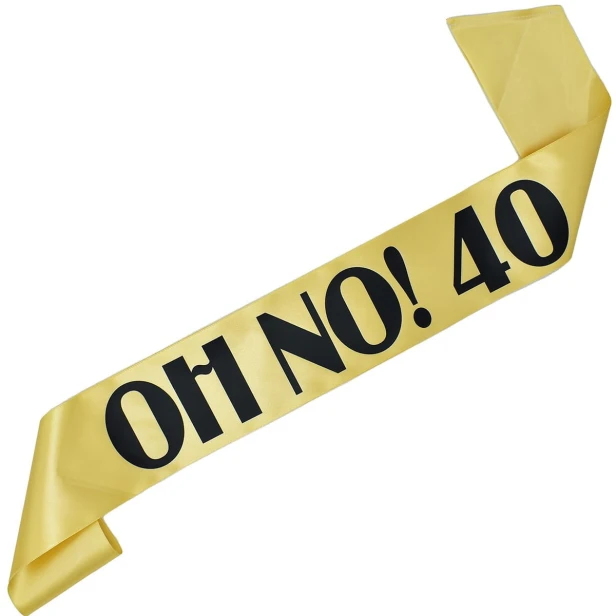 Szarfa na 40 urodziny OH NO! 40 - zlota, czarny nadruk
