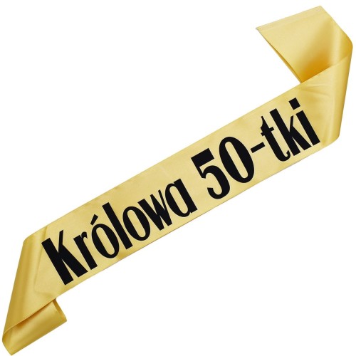Szarfa na 50 urodziny Krolowa 50-tki - zlota, czarny nadruk