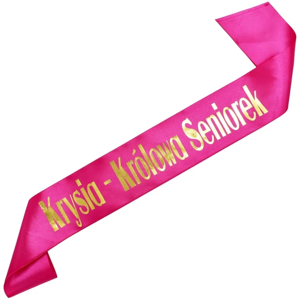 Szarfa rozowa Krolowa Seniorek z imieniem - zloty nadruk