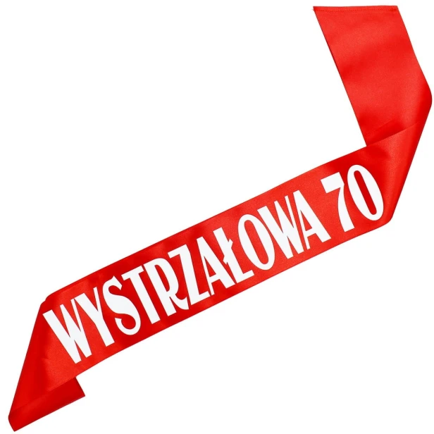 Szarfa na 70 urodziny Wystrzalowa 70 - czerwona, bialy nadruk