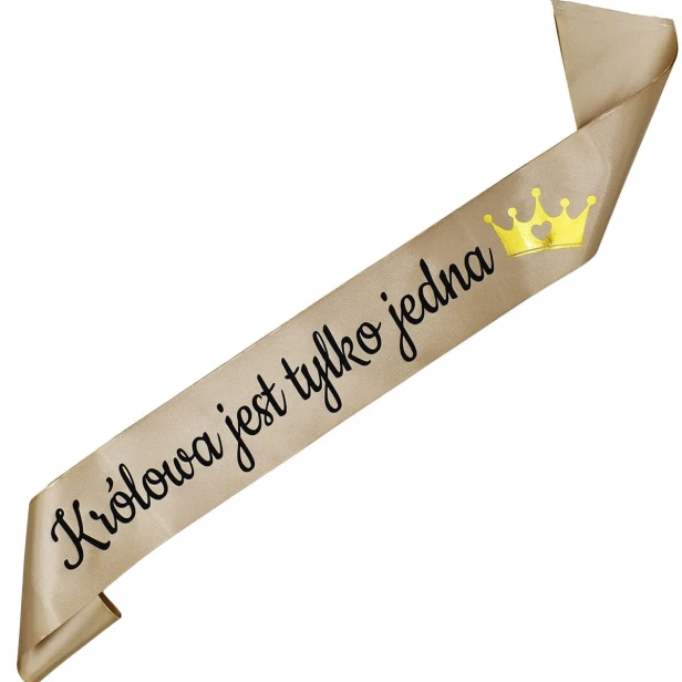 Szarfa starozlota Krolowa jest tylko jedna - czarny nadruk