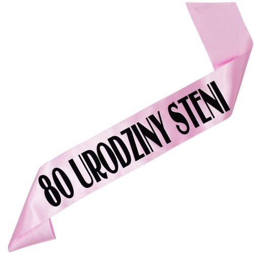 Szarfa na 80 urodziny imieniem - jasnorozowa, czarny nadruk