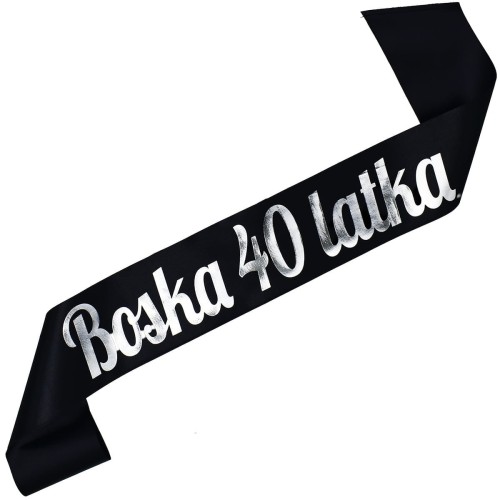 Szarfa na 40 urodziny Boska 40 latka - czarna, srebrny nadruk