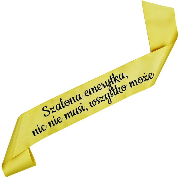 Szarfa zlota Szalona Emerytka - nic nie musi, wszystko moze - czarny nadruk