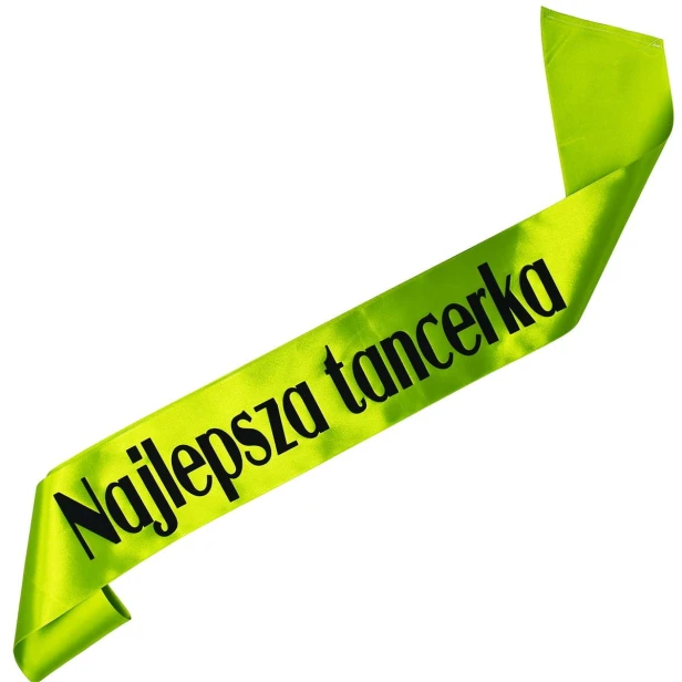 Szarfa zielona Najlepsza Tancerka - czarny nadruk