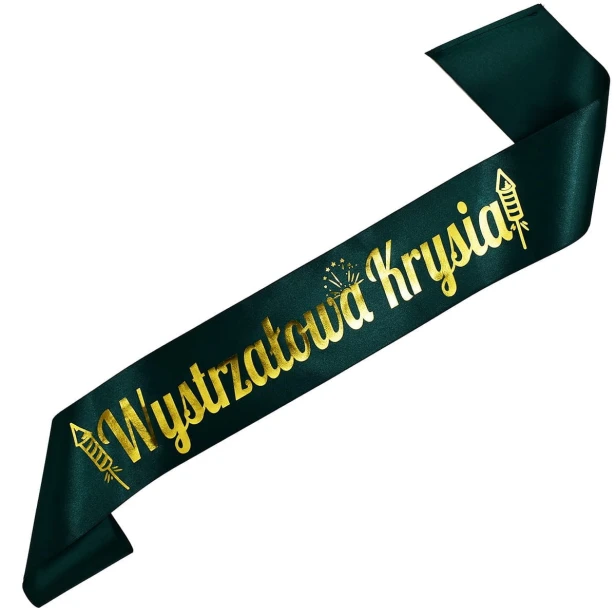 Szarfa Wystrzalowa + dowolne imie - zielonobutelkowa - zloty nadruk