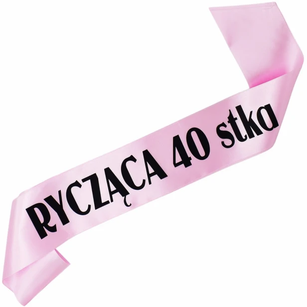 Szarfa na 40 urodziny Ryczaca 40 stka - jasnorozowa, czarny nadruk