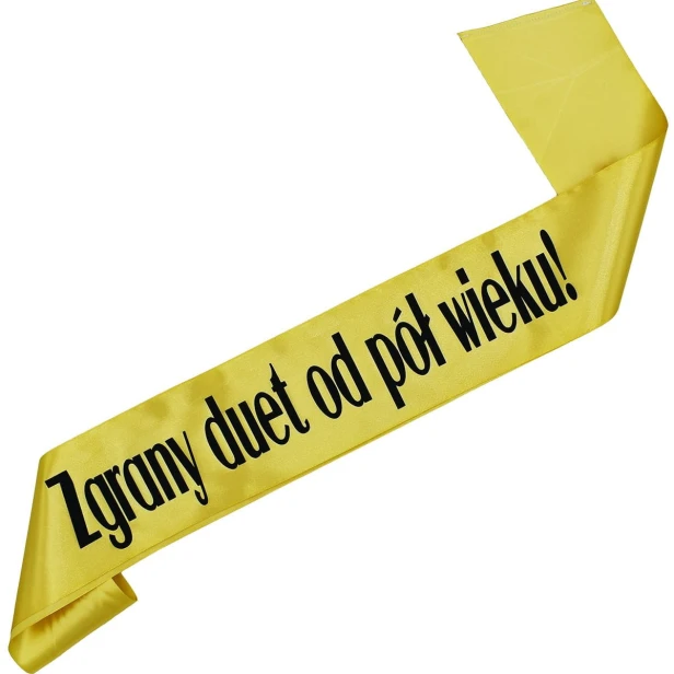 Szarfa na 50 urodziny Zgrany duet od pol wieku! - zlota, czarny nadruk
