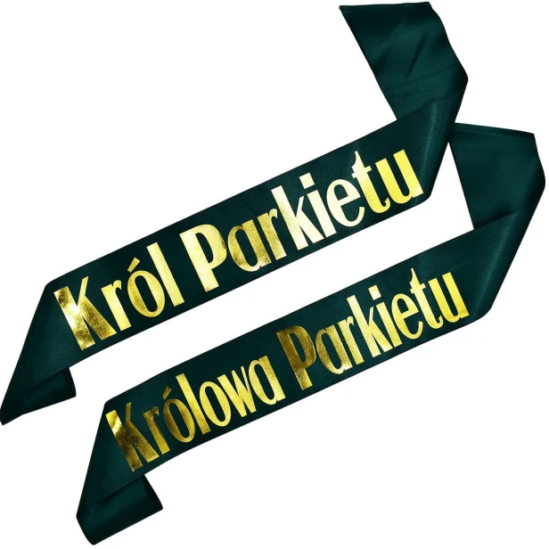 Szarfa Zestaw szarf Krol i Krolowa Parkietu - na zieleni butelkowej - zloty nadruk