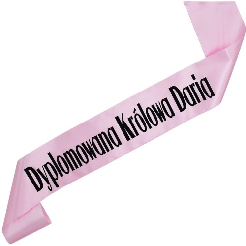 Szarfa jasnorozowa Dyplomowana Krolowa z imieniem - czarny nadruk