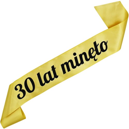 Szarfa na 30 urodziny 30 lat minelo - zlota, czarny nadruk