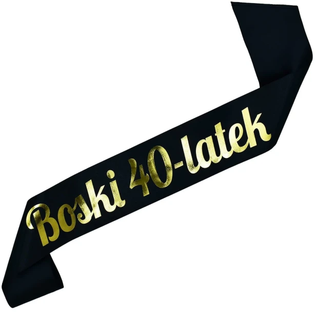 Szarfa na 40 urodziny Boski 40 latek - zloty nadruk