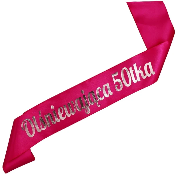 Szarfa na 50 urodziny Olsniewajaca 50-tka - fuksjowa - rozowozloty nadruk