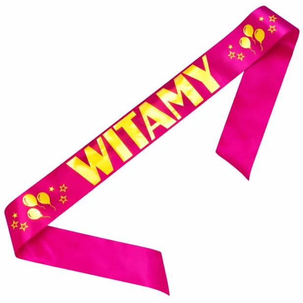 Szarfa Dekoracyjna powitalna - WITAMY - fuksjowa - zloty nadruk