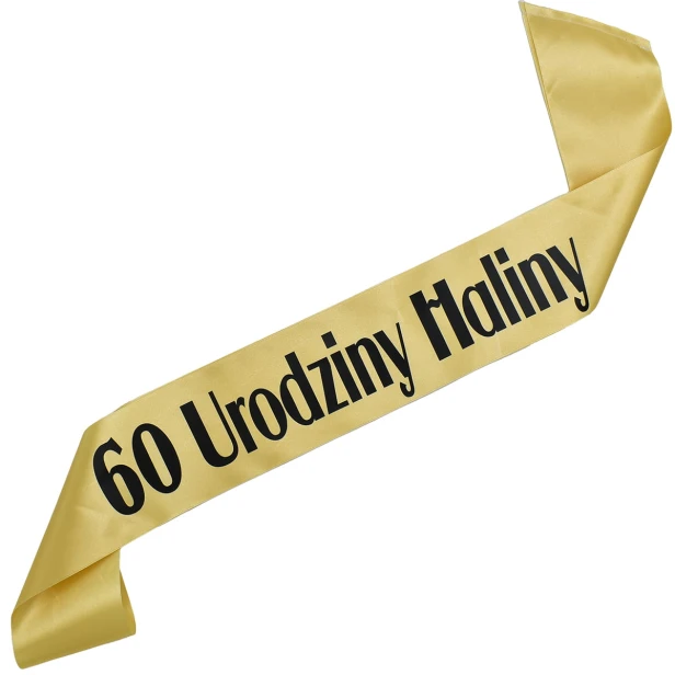Szarfa urodzinowa 60 Urodziny + imie - zlota z czarnym nadrukiem