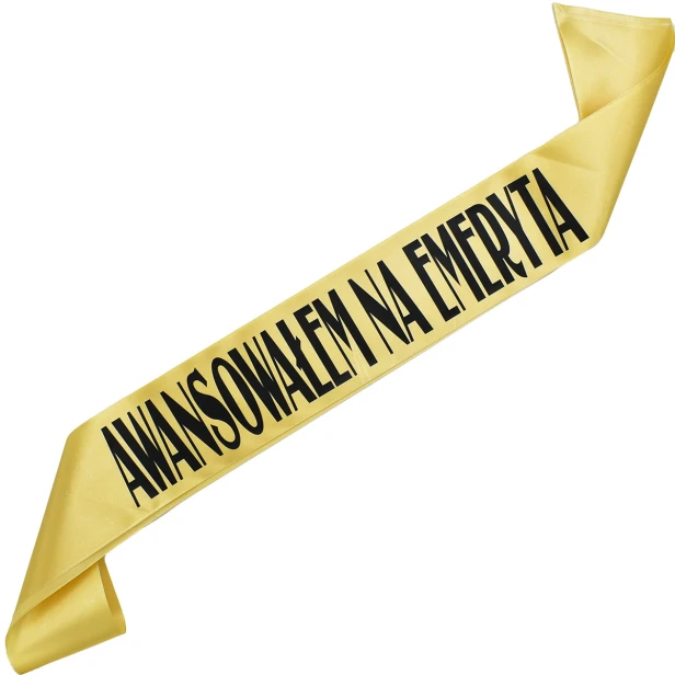 Szarfa Awansowalem na Emeryta - zlota z czarnym nadrukiem