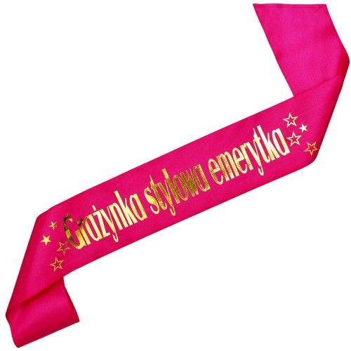 Szarfa Stylowa Emerytka + imie - personalizowana szarfa na emeryture