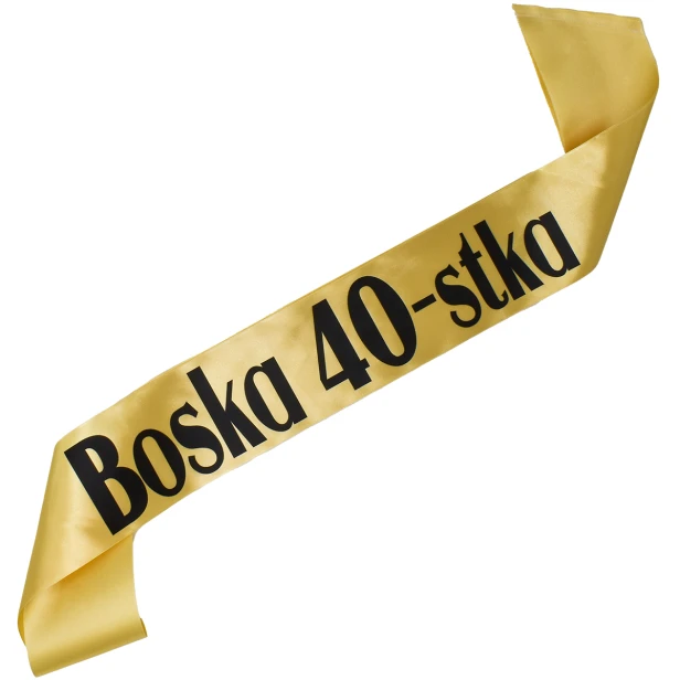 Szarfa na 40 urodziny Boska 40-stka - zlota