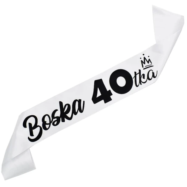 Szarfa na 40 urodziny Boska 40-tka - biala, czarny nadruk