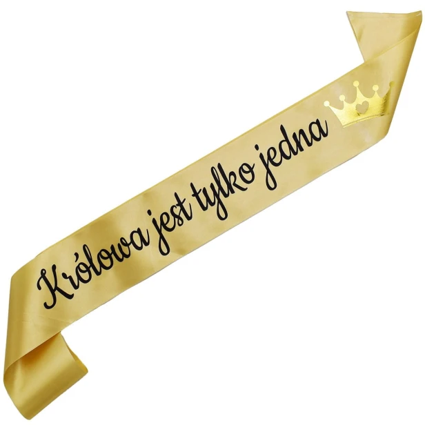 Szarfa zlota Krolowa jest tylko jedna